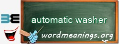 WordMeaning blackboard for automatic washer